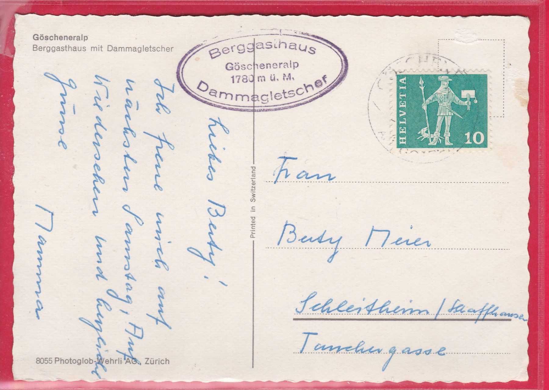 Cartoline postali: GÖSCHENERALP, BERGGASTHAUS MIT DAMMAGLETSCHER, – Usato da Oberrieden venduto da Gebirgsstelze 1