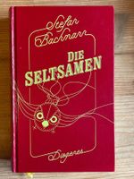 STEFAN BACHMANN Die Seltsamen (Diogenes, 2014)