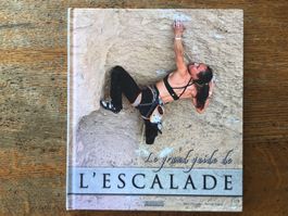 Le grand guide de l’escalade Labreveux/Poulet