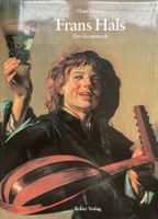 Frans Hals: das Gesamtwerk 1989