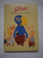 Globi - Streiche aus den ersten Jahren - 2. Auflage