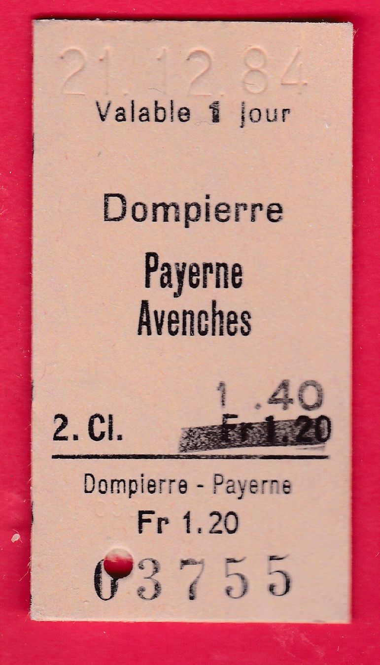 Billets: KARTON BILLETT, DOMPIERRE - AVENCHES, 2.KLASSE, EINFACH – D'occasion à Oberrieden par Gebirgsstelze