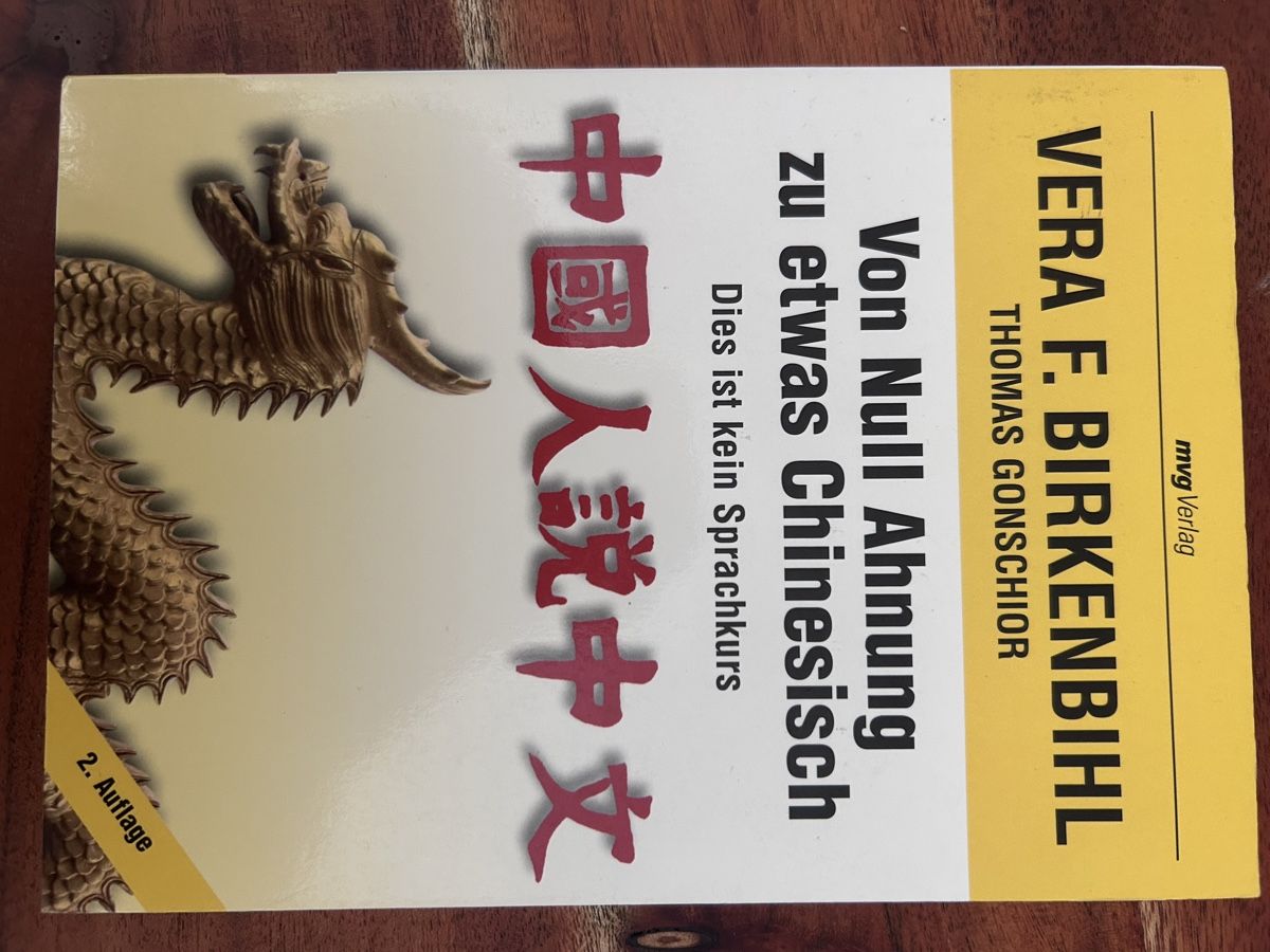 Libri: Von Null Ahnung zu etwas Chinesisch 2. Auflage – Nuovo (secondo la descrizione) da Basel venduto da gro_25mx