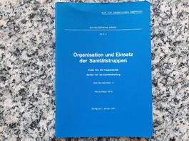 Organisation und Einsatz der Sanitätstruppen