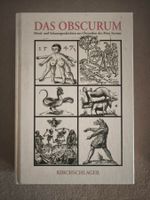 Das Obscurum – Mord- und Schauergeschichten aus Chroniken
