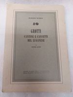Grotti, cantine e canvetti del Luganese - 1967