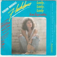 Joe Esposito - Lady, Lady, Lady (Flashdance) 7" Vinyl 1983