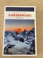 Kriminalroman Chäserrugg von Christian Gauer neuwertig
