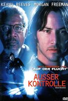 Ausser Kontrolle (1996) Keanu Reeves/Morgan Freeman/DVD/RAR