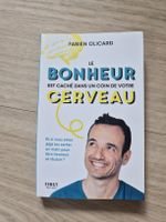 Le Bonheur est caché dans votre cerveau - Fabien Olicard
