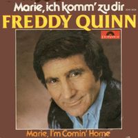 Quinn Freddy - Marie, ich komm' zu dir (7")