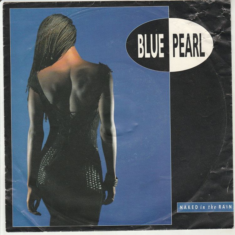 Blue Pearl Naked In The Rain 7 Vinyl 1990 Acheter Sur Ricardo