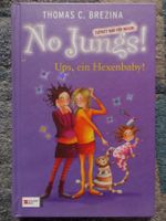 No Jungs! - Ups, ein Hexenbaby! (Band 20)