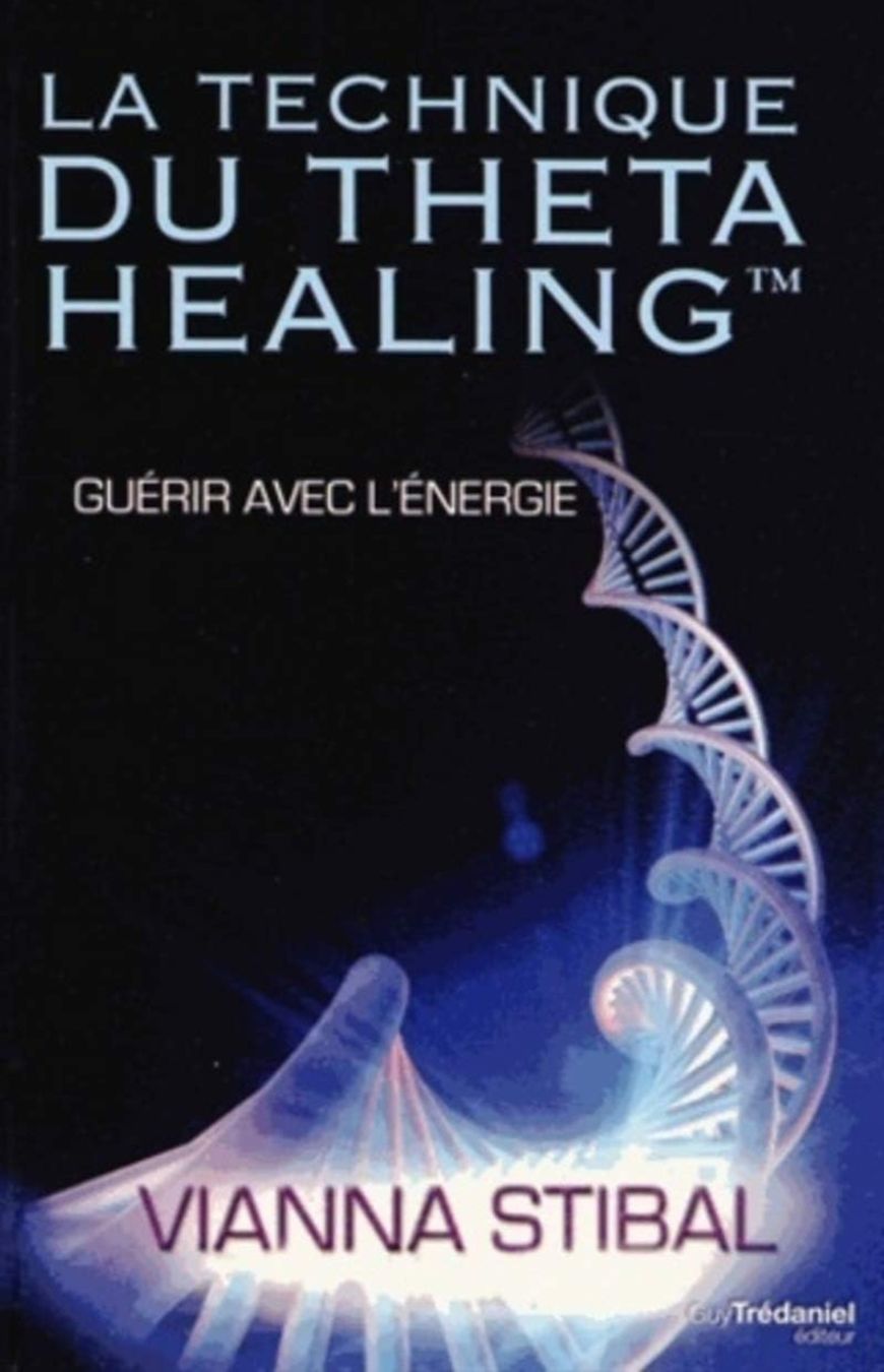 Libri: La Technique Du ThetaHealing Vianna Stibal Guy Trédaniel Éds – Usato da Montreux venduto da Edelweissgirl_64
