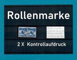 Rollenmarken 289RM mit 2x Kontrollaufdruck Basel 25.IV.1950