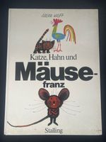 Katze, Hahn und Mäuse-Franz - Kinderbuch Klassiker Top!