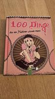 100 Dinge, die ein Mädchen wissen muss