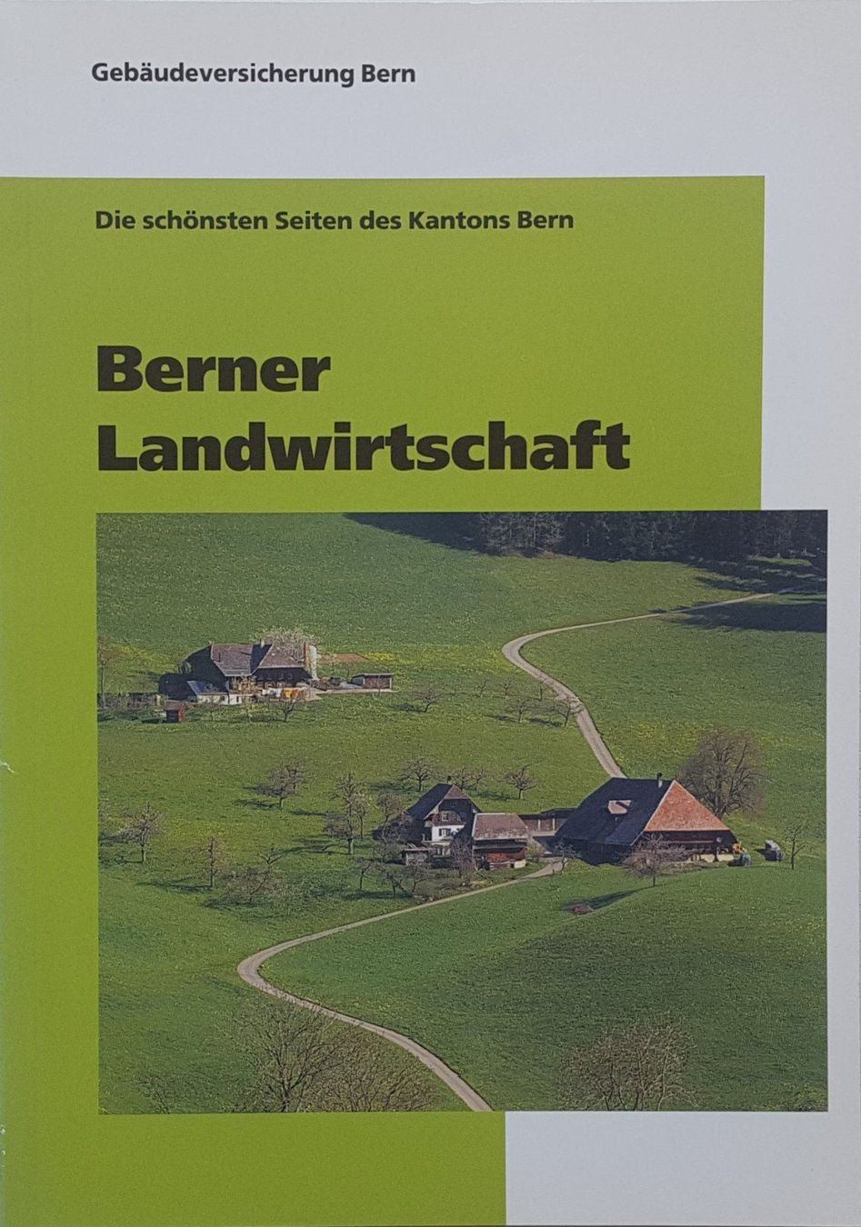Libri: Berner Landwirtschaft: ein Loblied ! – Nuovo (secondo la descrizione) da Bern venduto da Mattthias