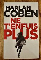 Livre "Ne t'enfuis plus" d'Harlan Coben 