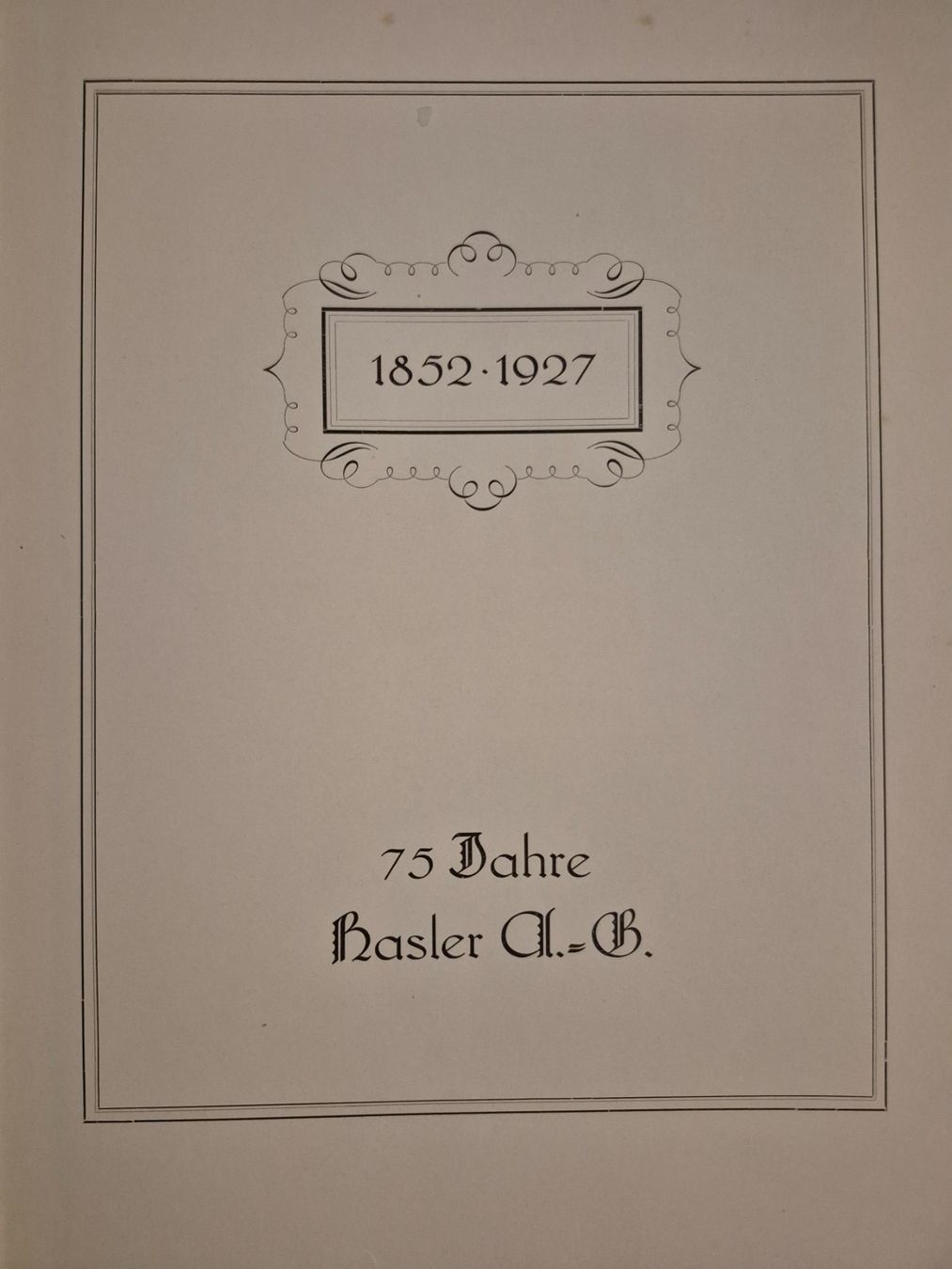 Libri: Hasler AG, Bern 1852 - 1927 – Usato da Balsthal venduto da Jamamoegg 1