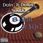 Eightball & MJG - Doin’ It Down South