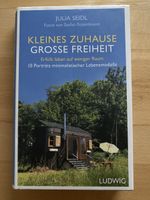 Kleines Zuhause grosse Freiheit - Julia Seidl