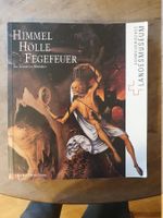 Himme Hölle Fegefeuer - Schweizerisches Landesmuseum - Deuts