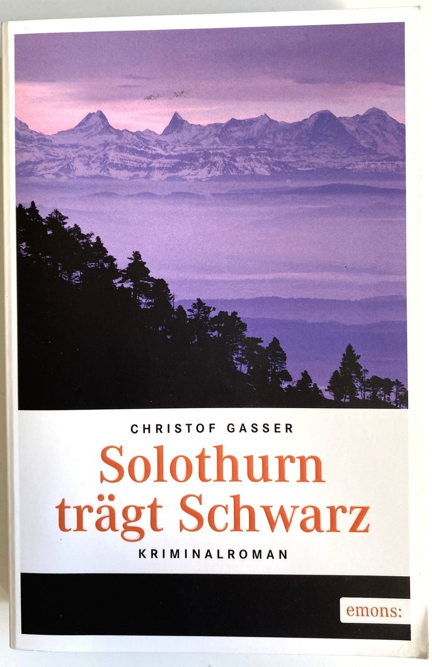 Libri: Gasser  -  SOLOTHURN trägt schwarz – Usato da Hünenberg venduto da Ecila
