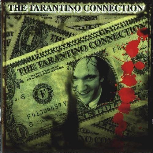 CDs: The Tarantino Connection – Gebraucht aus Schwaderloch von bademeister79