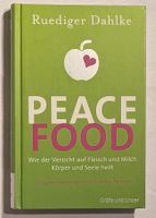 Peace Food - Ruediger Dahlke