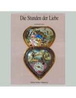 Die Stunden der Liebe von Roland Carrera