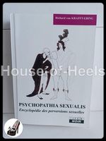Psychopathia Sexualis – Encyclopédie des perversions sexuell