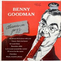 Benny Goodman LP 10' - Classics In Jazz