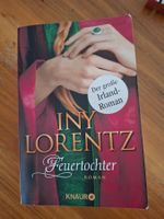 Iny Lorentz - Feuertochter (Roman)