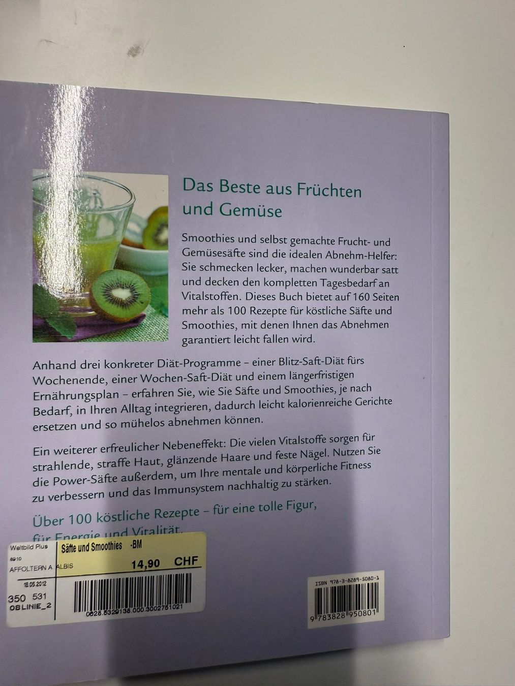 Libri: Schlank und gesund mit Säften & Smoothies – Nuovo (secondo la descrizione) da Zweisimmen venduto da Mousie 2