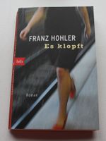 Franz Hohler: Es klopft - Roman