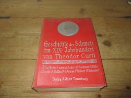 Geschichte der Schweiz im 19. Jahrhundert von Theodor Curti