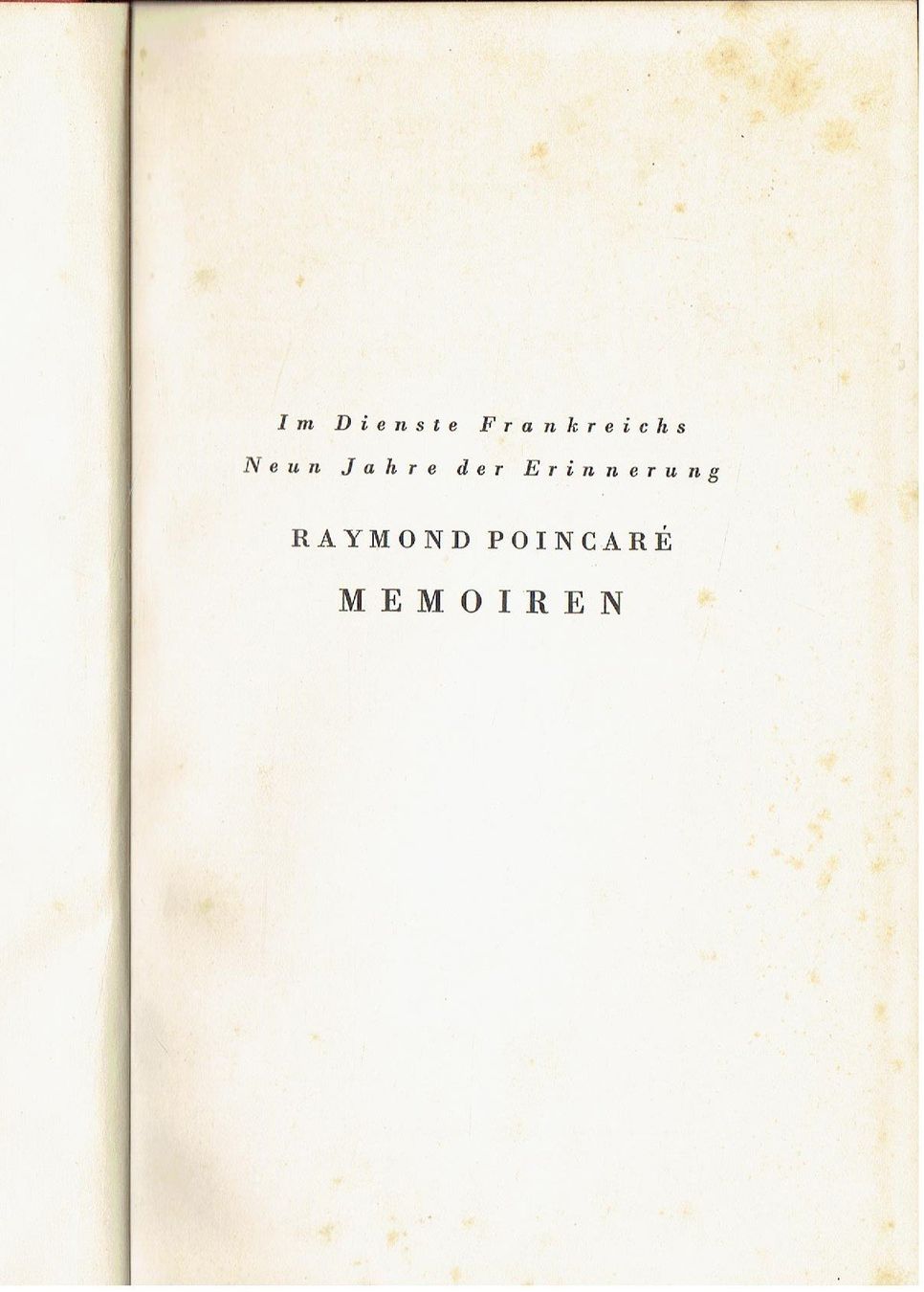Livres: Raymond Poincaré  Memoiren – D'occasion à Flims - Dorf par Stagediver