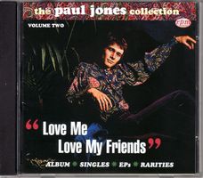 Paul Jones ‎– Love Me Love My Friends