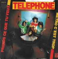 Telephone - Prends ce que tu veux