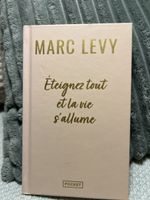 Livre Eteignez tout et la vie s'allume Marc Levy
