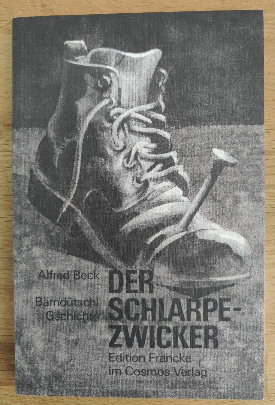 Livres: Der Schlarpezwicker – D'occasion à Sigriswil par Ricola1977