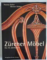 Zürcher Möbel des 18. Jahrhunderts - Ein Muss für Liebhaber