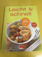 Kochbuch: Leicht & schnell - Neue Generation Rezepte Top!