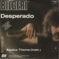 Bilgeri: Desperado 7"