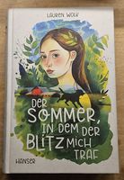 Der Sommer in dem der Blitz mich traf