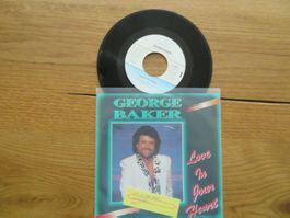 George Baker - Love In Your Heart - Single Schallplatte