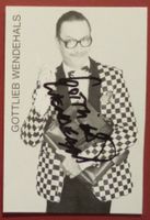 Gottlieb Wendehals 1941-2020 Autogramm signiert Foto10x15cm