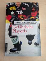 Elisabeth Wendelspiess - Gefährliche Playoffs + Playoffmord