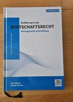Lehrbuch Wirtschaftsrecht Vertragsrecht und Haftung